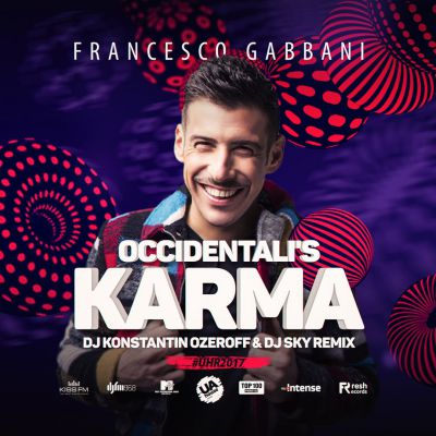 Francesco Gabbani - Occidentali's Karma (DJ Konstantin Ozeroff & DJ Sky Remix) [2017]