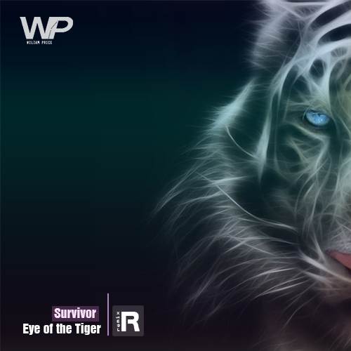 Survivor - Eye Of The Tiger (Wiliam Price Remix) [2017]