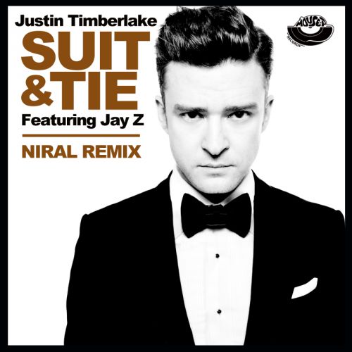 Justin Timberlake feat. Jay Z - Suit & Tie (Niral Remix) [2017]