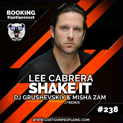 Lee Cabrera - Shake it (DJ Grushevskiy & Misha ZAM Remix).mp3
