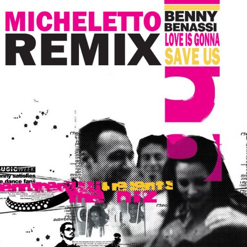 Benny Benassi - Love Is Gonna Save Us (Micheletto Remix).mp3