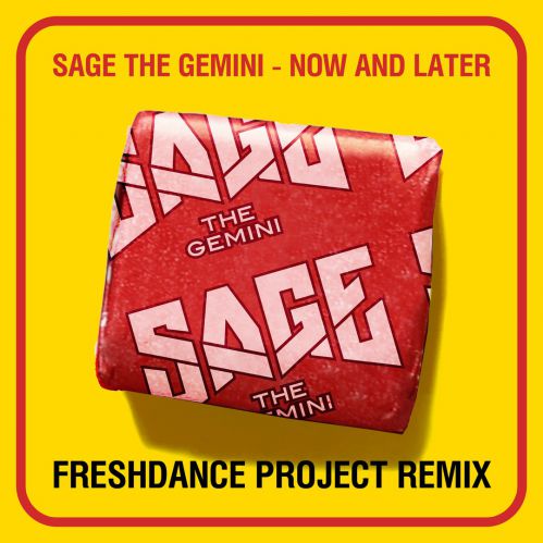 Sage The GeminiNow and Later (project Freshdance remix).mp3