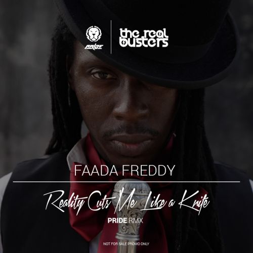 Faada Freddy - Reality Cuts Me Like a Knife (PRIDE Remix).mp3