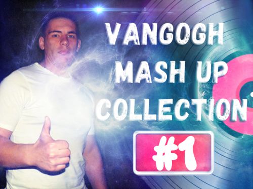 DJ Vangogh - Mash Pack #1 [2017]