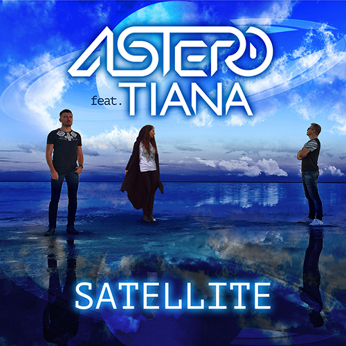 Astero feat. Tiana - Satellite [2017]