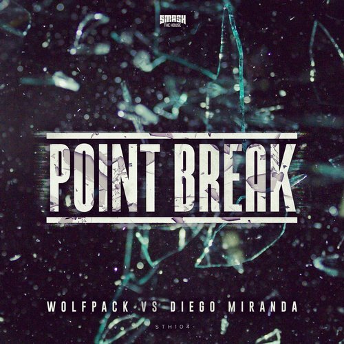 Wolfpack & Diego Miranda - Point Break (Original Mix).mp3