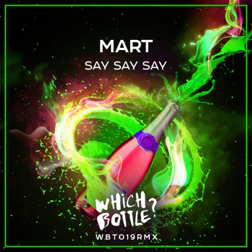 Mart - Say Say Say (Original Mix).mp3