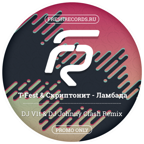 T-Fest &  -  (DJ V1t & DJ Johnny Clash Remix) [2017]