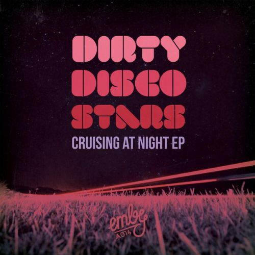 Dirty Disco Stars - Cruising at Night (Original Mix).mp3