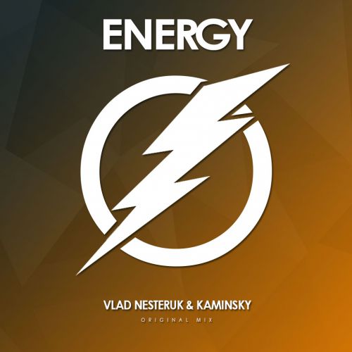 VlaD NesteRuk & Kaminsky - Energy (Original Mix).mp3