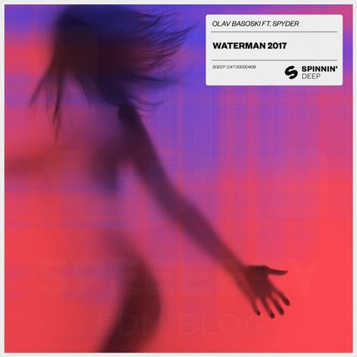 Olav Basoski feat. Spyder - Waterman 2017 (Extended Mix) Spinnin Deep.mp3