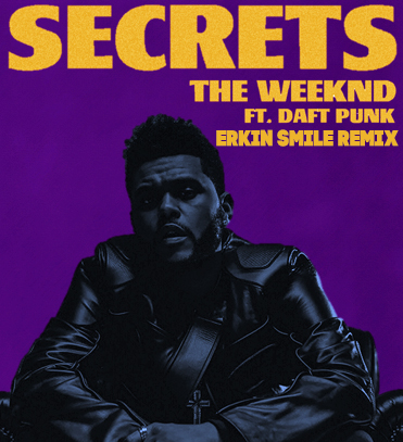 The Weeknd - Secrets (Erkin Smile Remix).mp3