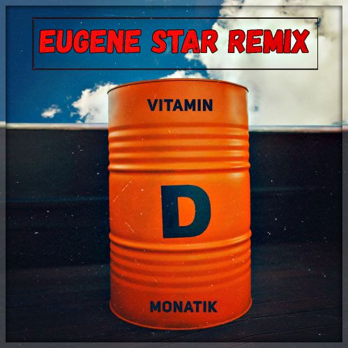 MONATIK - Vitamin D (Eugene Star Remix).mp3