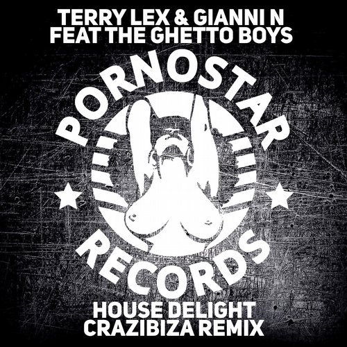 The Ghetto Boys, Terry Lex, Gianni N - House delight (Crazibiza Remix).mp3