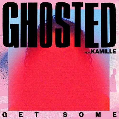 Ghosted - Get Some (Danny Dove Club Edit).mp3