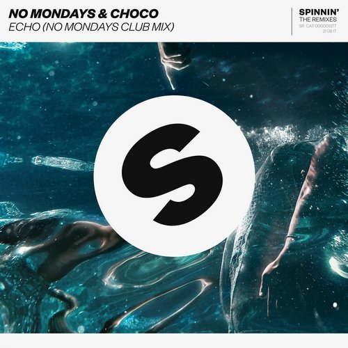 No Mondays & Choco - Echo (Extended Mix) [2017]