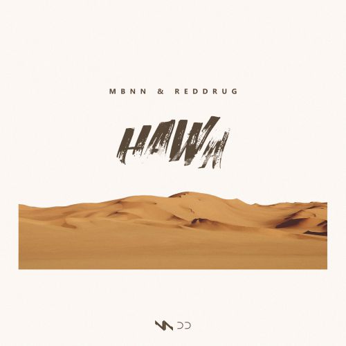 Mbnn & Reddrug - Hawa (Original Mix) [2017]