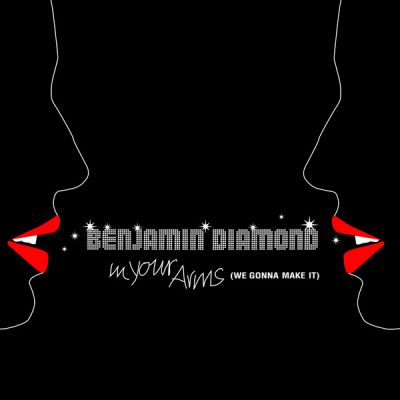 Benjamin Diamond - In Your Arms (We Gonna Make It)  (Joey Negro Z Mix) [2000]