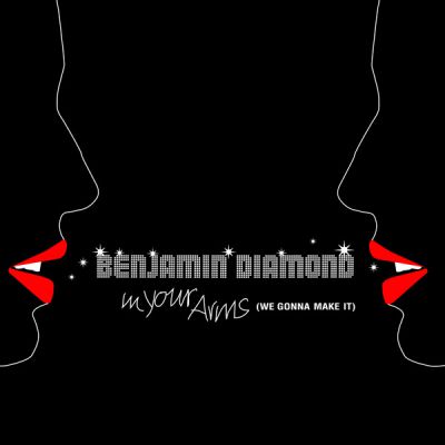 Benjamin Diamond - In Your Arms (We Gonna Make It)  (Joey Negro Z Mix).mp3