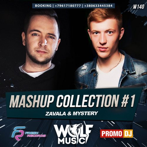 Zavala & Mystery - Mashup Collection #1 [2017]