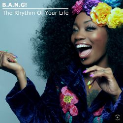 B.A.N.G! - The Rhythm Of Your Life (Extended Mix).mp3