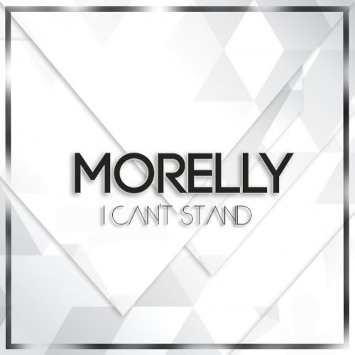 Morelly - I Can't Stand (Original Mix) [2017]
