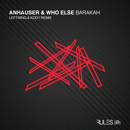 Anhauser & Who Else - Barakah (Leftwing & Kody Remix).mp3