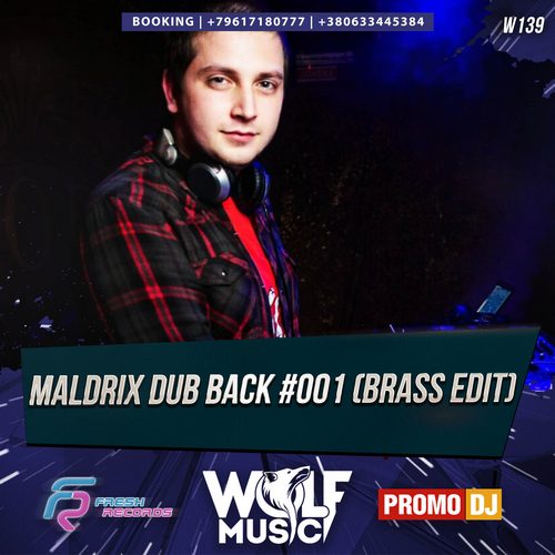Maldrix Dub Pack #1 [2017]