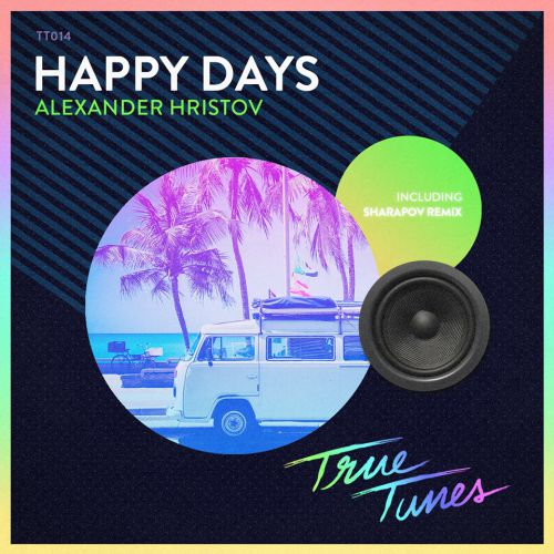 Alexander Hristov - Happy Days (Sharapov Remix).mp3
