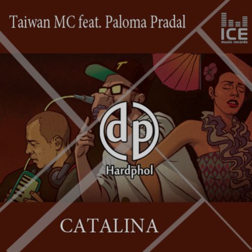 Taiwan MC feat. Paloma Pradal - Catalina (Hardphol Remix).mp3
