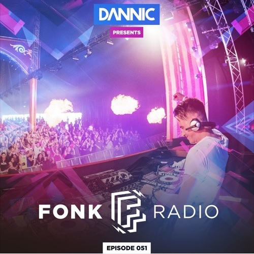 DANNIC Presents Fonk Radio 051