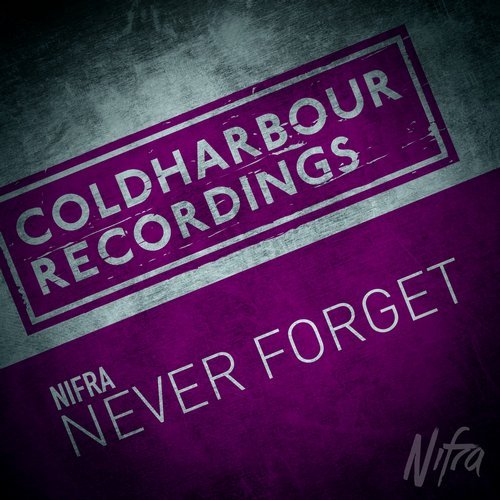 Nifra  Never Forget (Extended Mix)