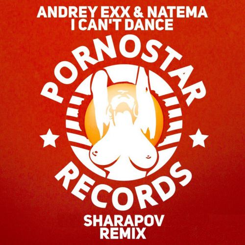Andrey Exx, Natema - I Cant Dance (Sharapov Remix).mp3
