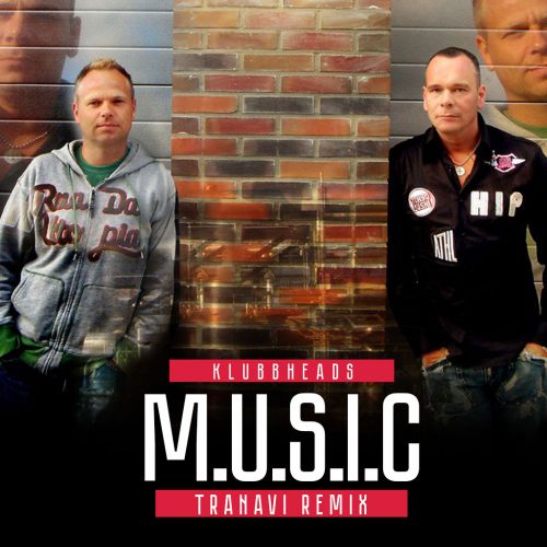Klubbheads - M.U.S.I.C (TRANAVI Extended remix).mp3