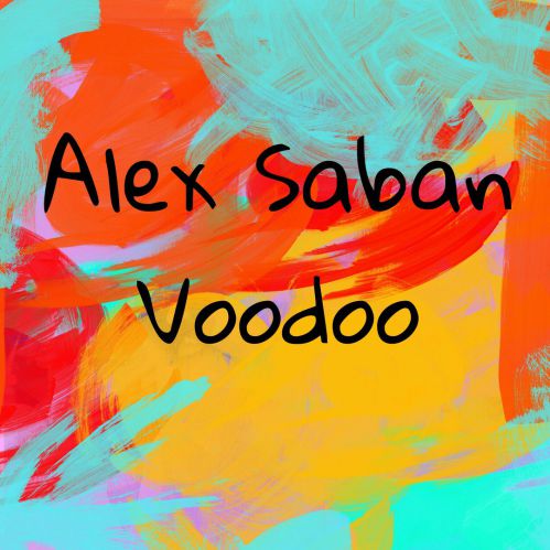 Alex Saban - Voodoo (Original Mix) [2017]