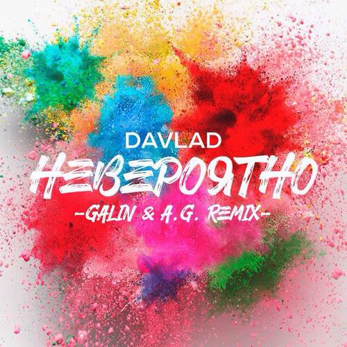 Davlad -  (GALIN & A.G.Remix).mp3