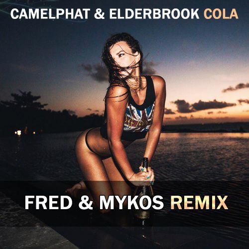 CamelPhat, Elderbrook - Cola (Fred, Mykos Remix).mp3