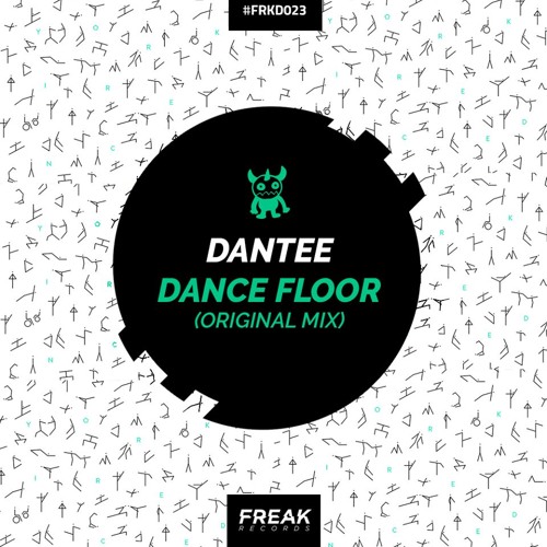 Dantee - Dance Floor (Original Mix) [2017]