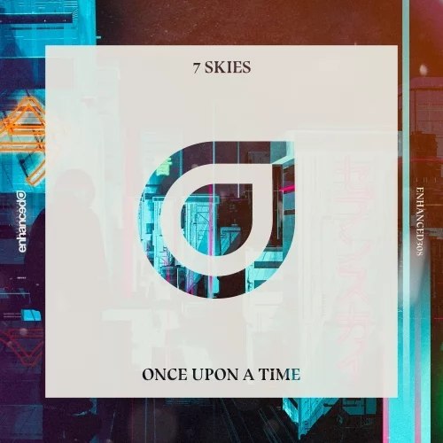7 Skies - Once Upon A Time (Extended Mix).mp3