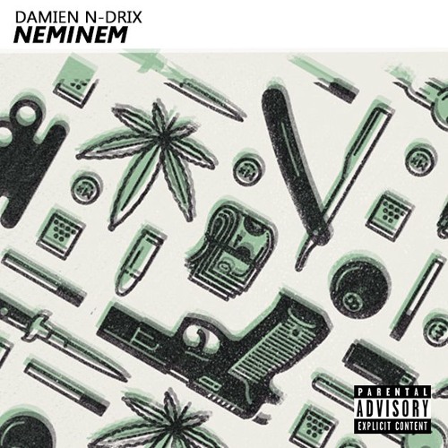 Damien N-Drix - Neminem [2017]