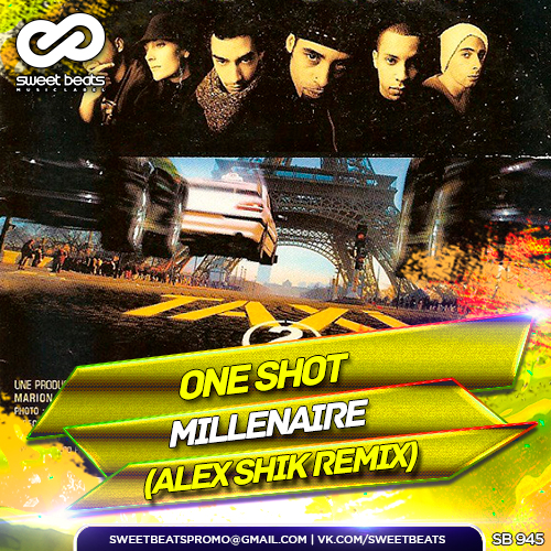 One Shot - Millenaire (Alex Shik Remix).mp3