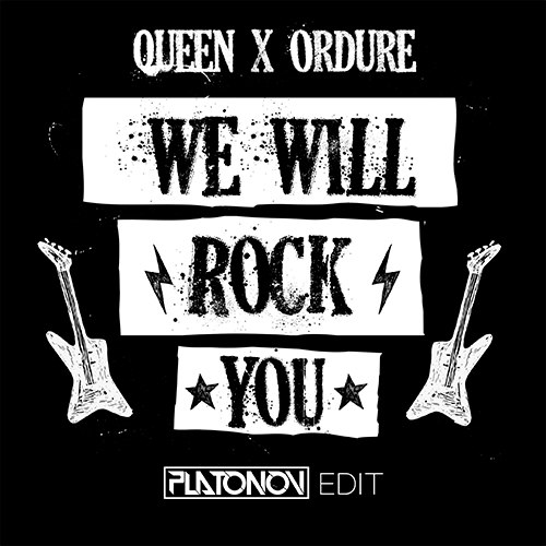Queen x Ordure - We Will Rock You (Dj Platonov Edit) [2017]