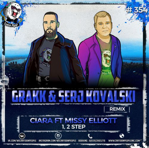 Ciara ft Missy Elliott - 1, 2 Step (Grakk & Serj Kovalski  Remix)  Radio.mp3