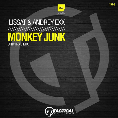 Lissat & Andrey Exx - Monkey Junk (Original Mix).mp3