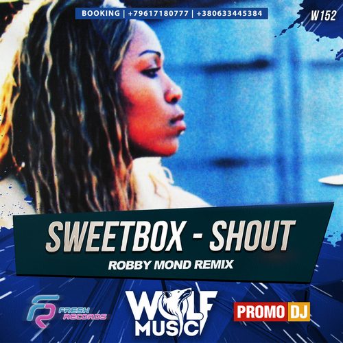 Sweet Box - Shout (Robby Mond Remix).mp3