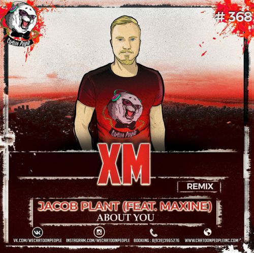Jacob Plant - About You (feat. Maxine)(XM Remix Radio Edit).mp3