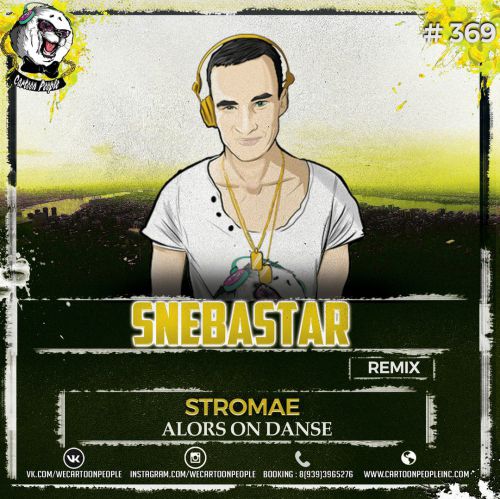 Stromae - Alors On Danse (Snebastar Remix)  Radio.mp3