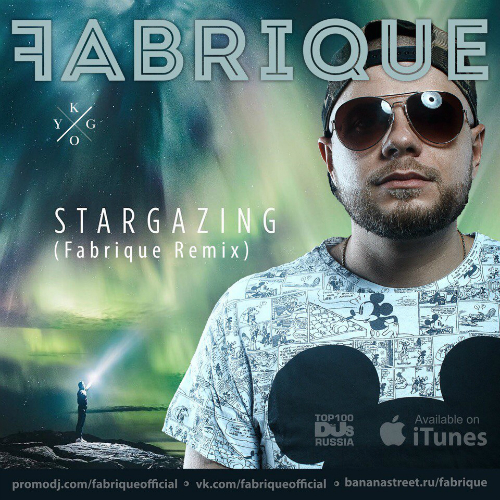 Kygo - Stargazing (Fabrique Remix) [2017]