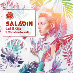 Saladin, Christina Novelli - Let It Go (Club Mix) [Play Records].mp3