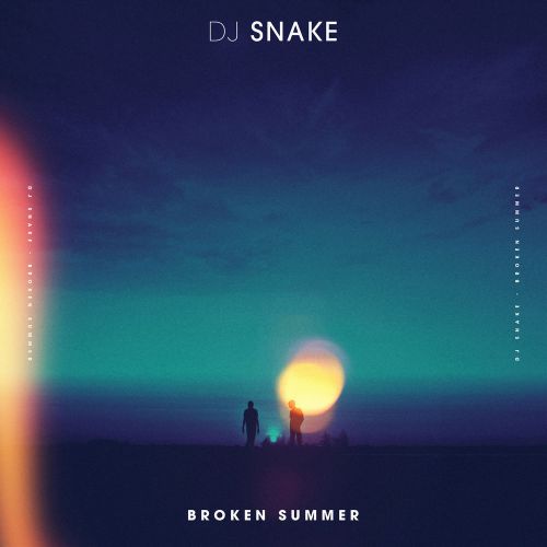 DJ Snake feat. Max Frost - Broken Summer [2017]